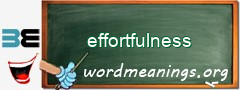 WordMeaning blackboard for effortfulness